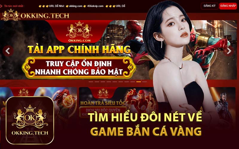 Tìm Hiểu Đôi Nét Về Game Bắn Cá Vàng